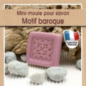 Moule Mini pour fabrication savon avec Motif Baroque