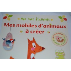 Livre d'Activités Enfants "Mes Mobiles d'animaux A créer" 24 éléments
